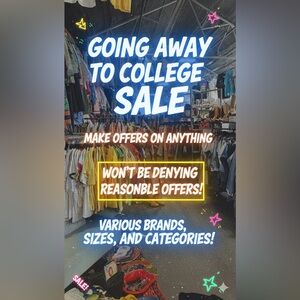 🚨 GOING AWAY TO COLLEGE SALE! 🚨